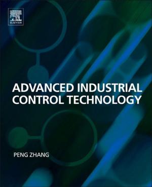Cover of the book Advanced Industrial Control Technology by Shayne C. Gad, Christopher P. Chengelis