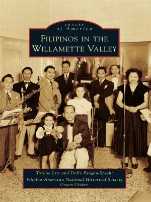 Cover of the book Filipinos in the Willamette Valley by David Higdon, Brett Talley