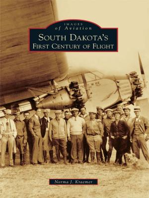 Cover of the book South Dakota's First Century of Flight by John Warren