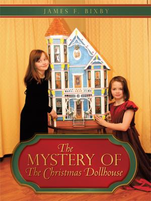 Cover of the book The Mystery of "The Christmas Dollhouse" by RJ Demers