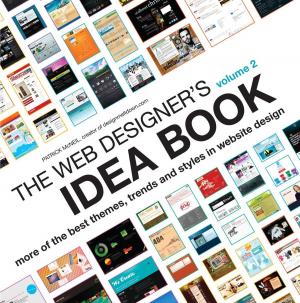 Cover of the book The Web Designer's Idea Book Volume 2 by Brooke Halpin