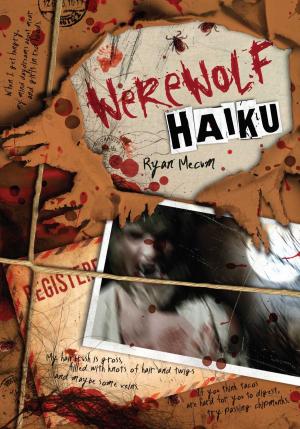 Cover of the book Werewolf Haiku by Rich Mintzer, Peter Grossman