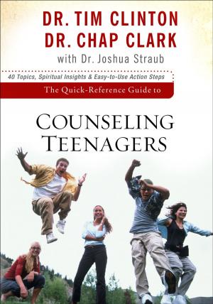 bigCover of the book The Quick-Reference Guide to Counseling Teenagers by 