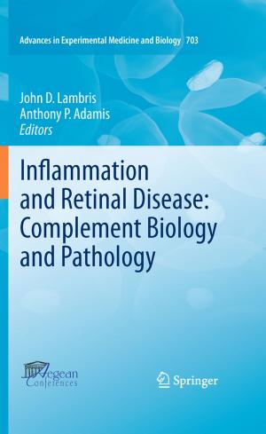 bigCover of the book Inflammation and Retinal Disease: Complement Biology and Pathology by 