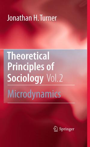 Cover of the book Theoretical Principles of Sociology, Volume 2 by Roopak Sinha, Parthasarathi Roop, Samik Basu
