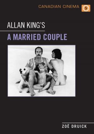 Cover of the book Allan King's A Married Couple by Dorothy Harley  Eber