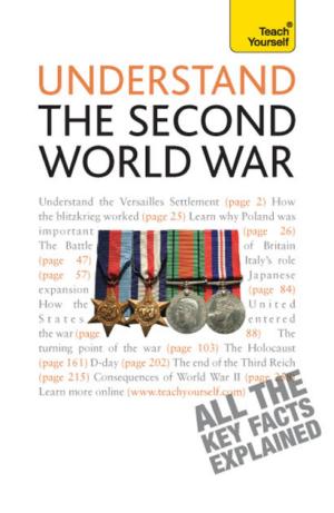 Book cover of Understand The Second World War: Teach Yourself