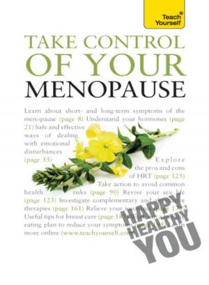 Book cover of Take Control of Your Menopause: Teach Yourself