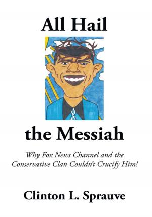 Cover of the book All Hail the Messiah by James Perrault