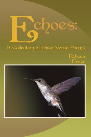 Cover of the book Echoes: by Pauline Sanders RN