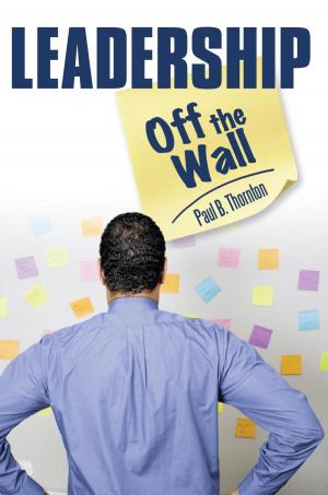 Cover of the book Leadership—Off the Wall by Jaël Naomie