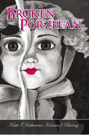 Cover of the book Broken Porzelan by Margit Heskett