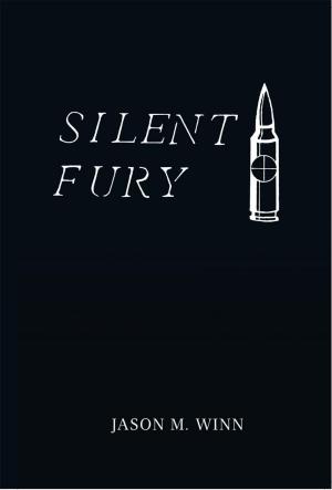 Cover of the book Silent Fury by Matt Williams
