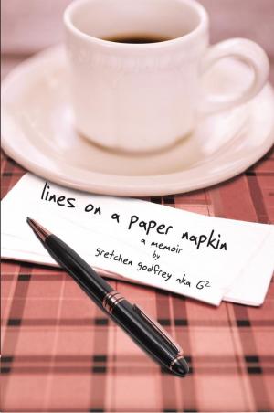 Cover of the book Lines on a Paper Napkin by Mandrile Hose Young