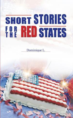 Cover of the book Short Stories for the Red States by Marjorie Janczak