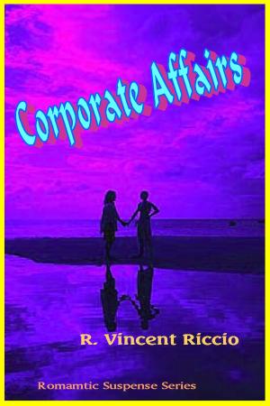 Cover of the book Corporate Affairs by R. Vincent Riccio