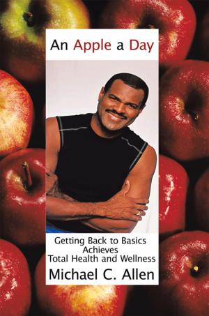Cover of the book An Apple a Day by PROPHETESS CLAUDETTE HOLLIDAY