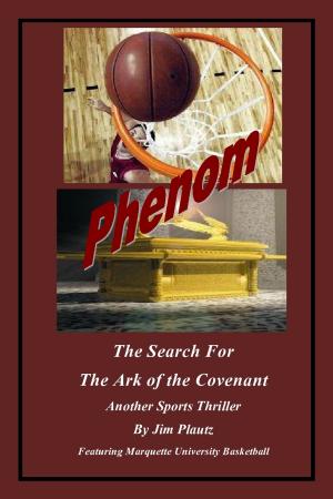 Cover of the book PHENOM: The Search for the Ark of the Covenant by Mireille Pavane