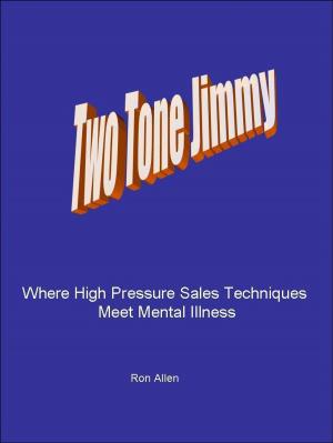 Cover of the book Two Tone Jimmy by Archer Blackstone