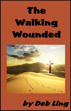 Cover of the book The Walking Wounded by Geoff Woodcock
