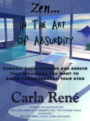 Cover of the book Zen In the Art of Absurdity by Charlie Newlands