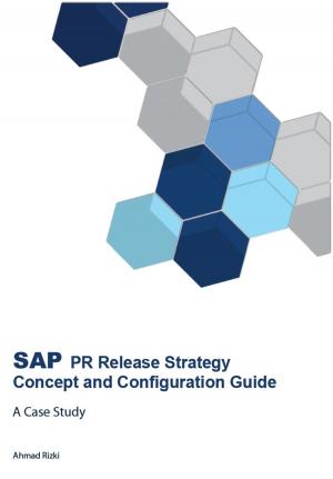 Cover of SAP PR Release Strategy Concept and Configuration Guide: A Case Study