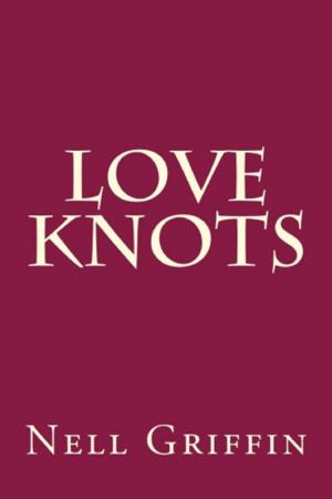 Cover of the book Love Knots by Christina Hamlett