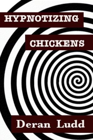 Cover of the book Hypnotizing Chickens by Callie Hutton