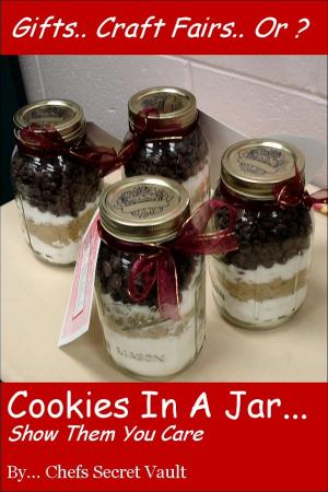 Book cover of Cookies In A Jar: Show Them You Care