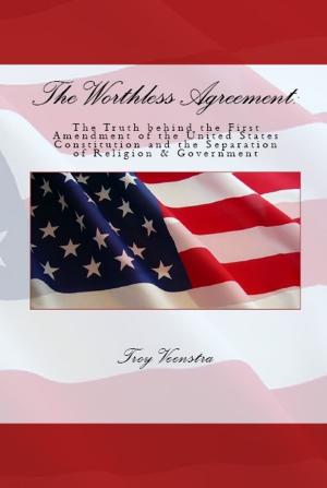 Cover of the book The Worthless Agreement: by Cristina G.
