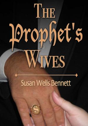 Cover of the book The Prophet's Wives by Pops Burkett