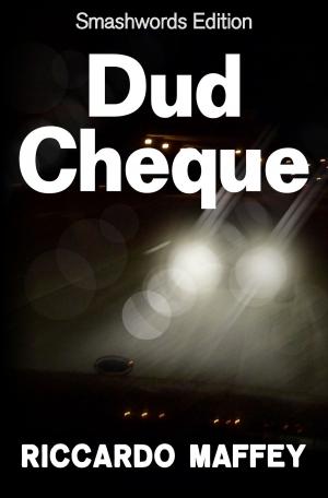 Book cover of Dud Cheque