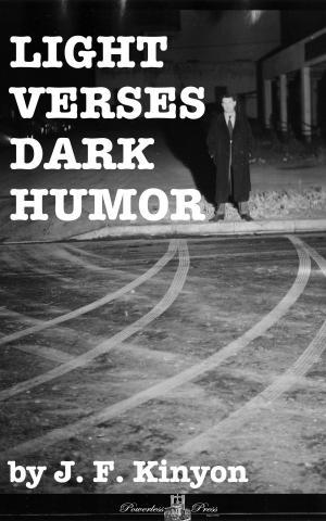 Cover of the book Light Verses Dark Humor by Garry Williams