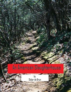 Cover of the book An American Slaughterhouse by Tim Chapman