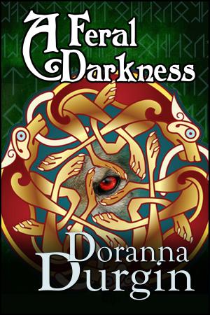 Cover of the book A Feral Darkness by Alice Everly