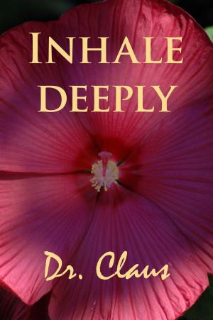 Book cover of Inhale Deeply