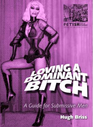 Cover of Loving a Dominant Bitch