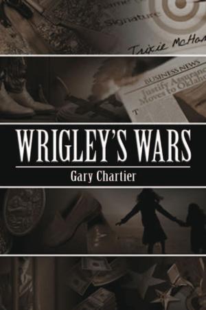 Cover of the book Wrigley’S Wars by Pastor Cora L. Pulley