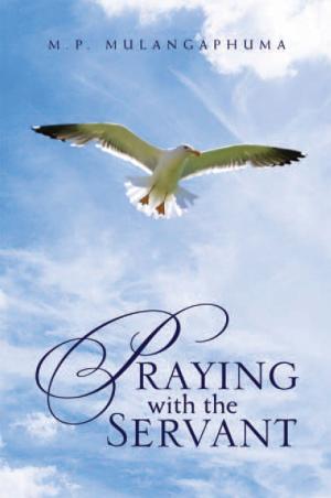 Cover of the book Praying with the Servant by Charles Armstrong