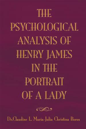 Book cover of A Psychological Analysis of Henry James' the Portrait of a Lady