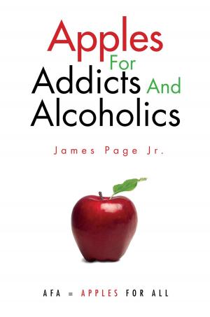 Cover of the book Apples for Addicts and Alcoholics by Marilyn Rosetta Weekes