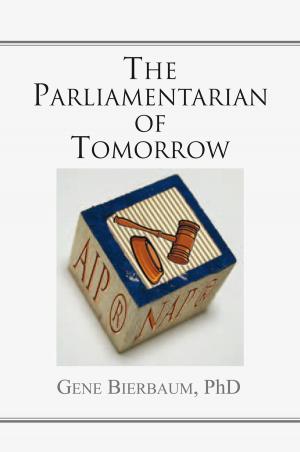 Book cover of The Parliamentarian of Tomorrow