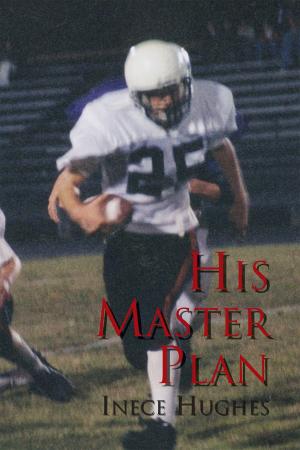 Cover of the book His Master Plan by James Thomae