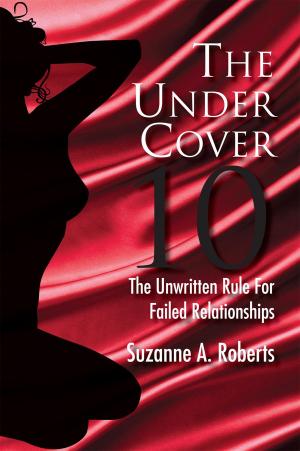 Cover of the book The Under Cover 10 by Jacqueline Prives Golburgh
