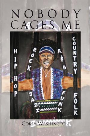 Cover of the book Nobody Cages Me by Jay Pister