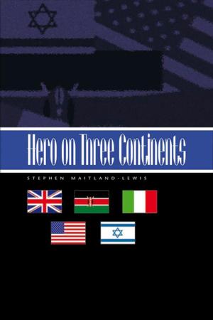 bigCover of the book Hero on Three Continents by 