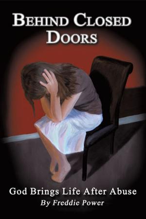 Cover of the book Behind Closed Doors by Mrs. Linnie Delmar