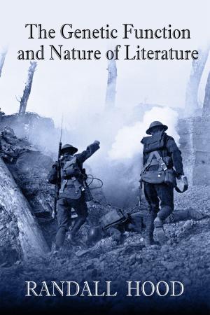 Book cover of The Genetic Function and Nature of LIterature
