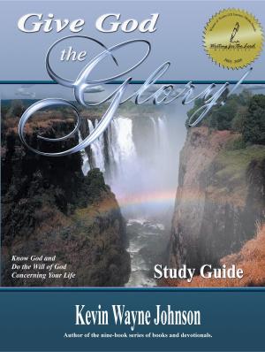 Book cover of Give God the Glory! Study Guide