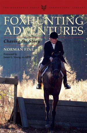 Cover of the book Foxhunting Adventures by Frank Sargeant